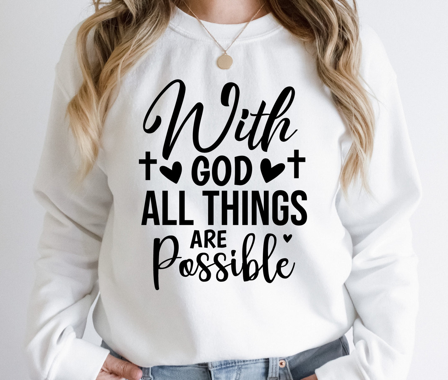 With God All Things Are Possible - DTF Transfer