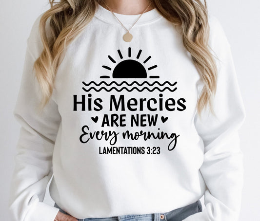 His Mercies Are New Every Morning v2 - DTF Transfer