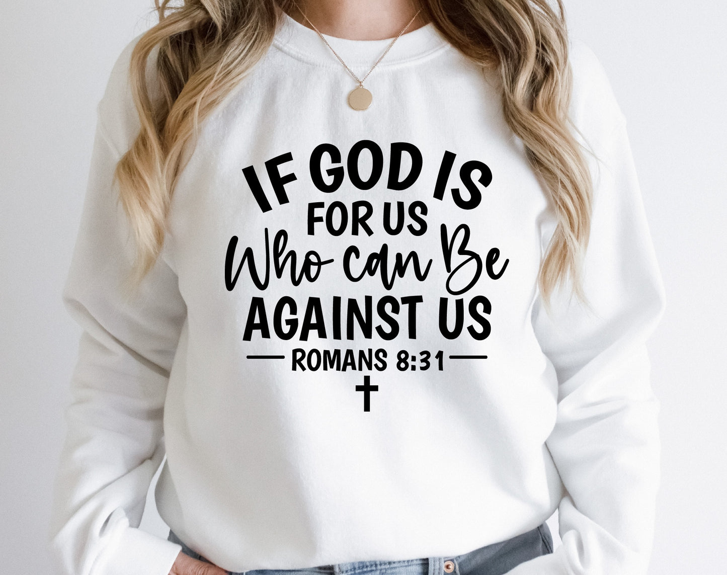 If God is for Us Who Can Be Against Us - DTF Transfer